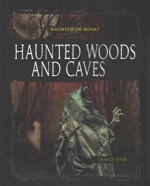 Haunted Woods Caves