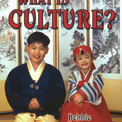 What is Culture Our Multicultural World