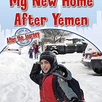 My New Home After Yemen