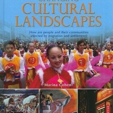 Changing Cultural Landscapes How Are People and
