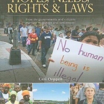 Hopes Needs Rights  Laws How Do Governments and