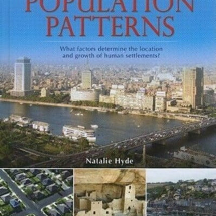 Population Patterns What Factors Determine the