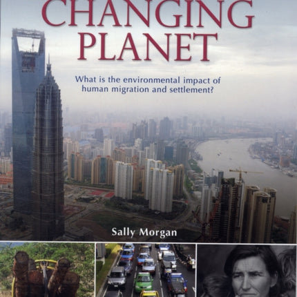 Changing Planet What Is the Environmental Impact