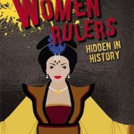 Women Rulers Hidden in History