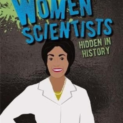 Women Scientists Hidden in History