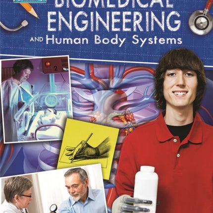 Biomedical Engineering and Human Body Systems