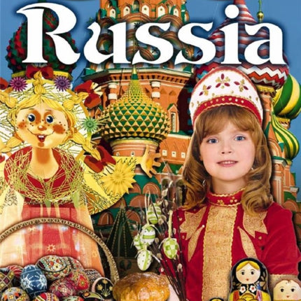 Cultural Traditions in Russia Cultural Traditions