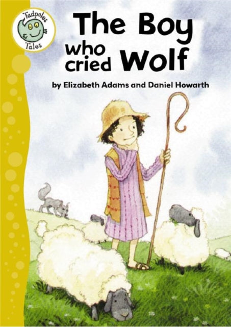 The Boy Who Cried Wolf Tadpoles Quality Tadpoles