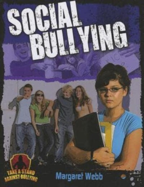 Social Bullying Take a Stand Against Bullying