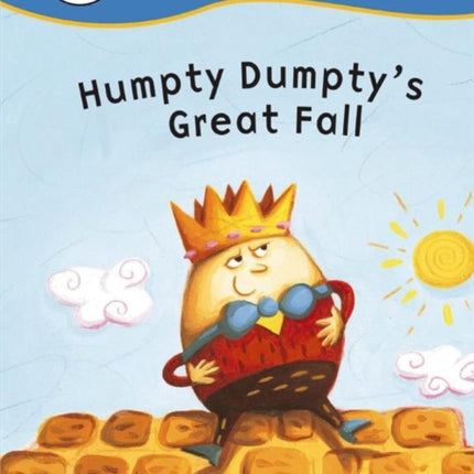 Humpty Dumptys Great Fall