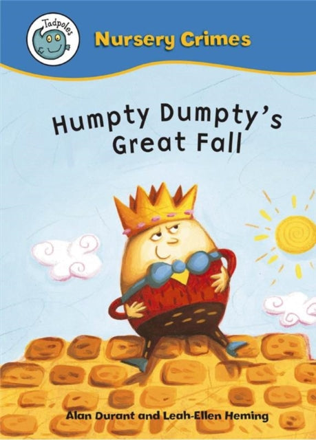 Humpty Dumptys Great Fall