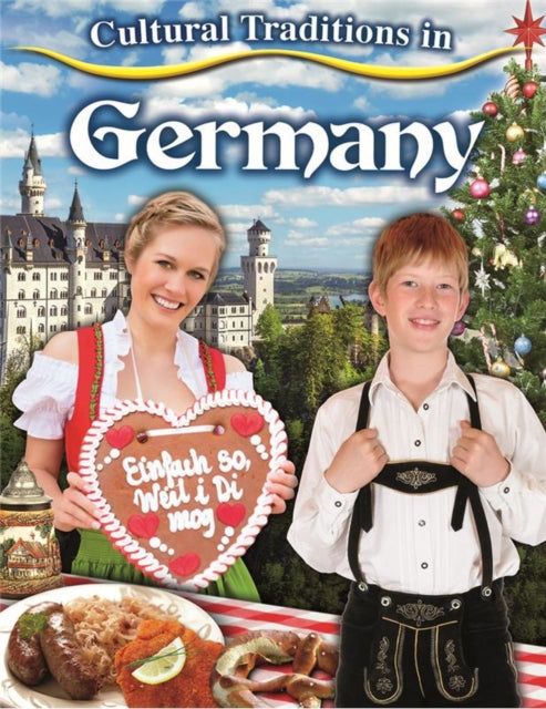 Germany Cultural Traditions in My World