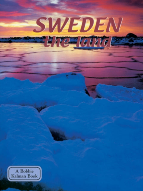 Sweden, the Land