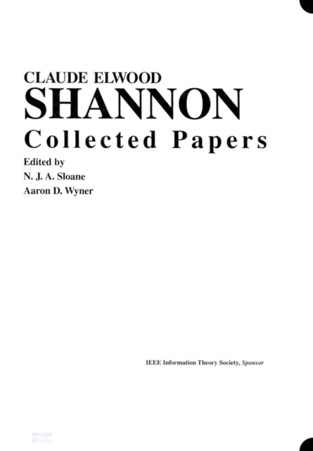 Claude E. Shannon: Collected Papers