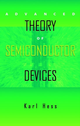 Advanced Theory of Semiconductor Devices