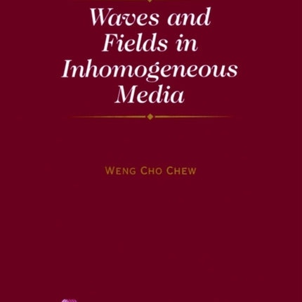 Waves and Fields in Inhomogenous Media