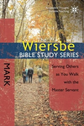 Wiersbe Bible Study Series: Mark