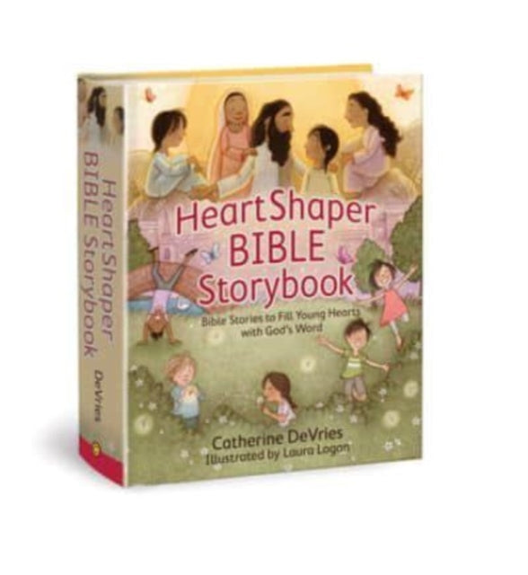 Heartshaper Bible Storybook Bible Stories to Fill Young Hearts with Gods Word Heartsmart