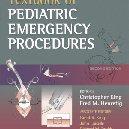 Textbook of Pediatric Emergency Procedures