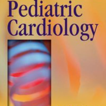 Fundamentals of  Pediatric Cardiology