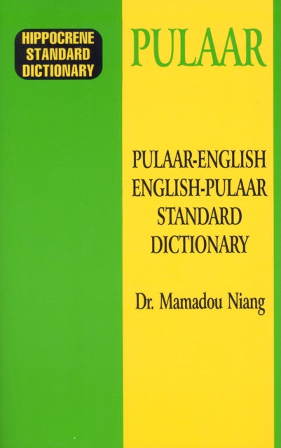 PulaarEnglishEnglishPulaar Standard Dictionary