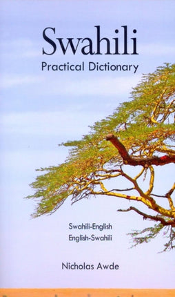 Swahili-English / English-Swahili Practical Dictionary