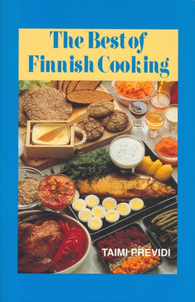 The Best of Finnish Cooking A Hippocrene Original