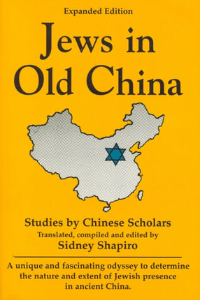 Jews in Old China Studies by Chinese Scholars by