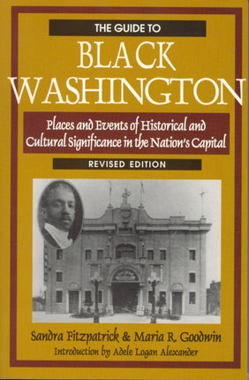 The Guide to Black Washington Revised Illustrated