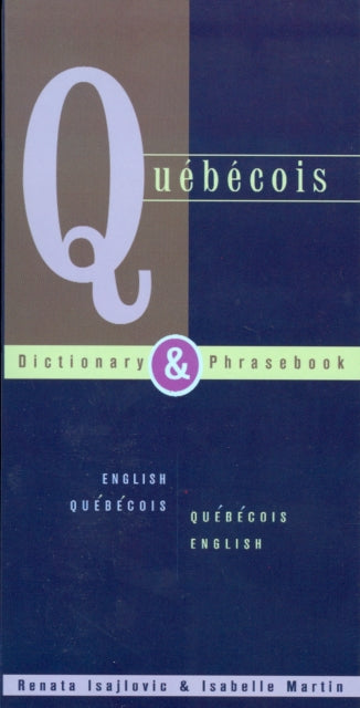 Quebecois Dictionary  Phrasebook English