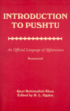 Introduction to Pushtu An Official Language of