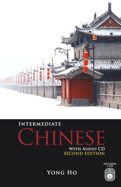 Intermediate Chinese with Audio CD Second Edition