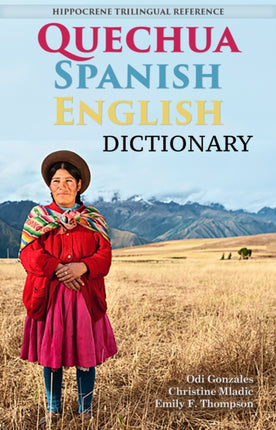 QuechuaSpanishEnglish Dictionary