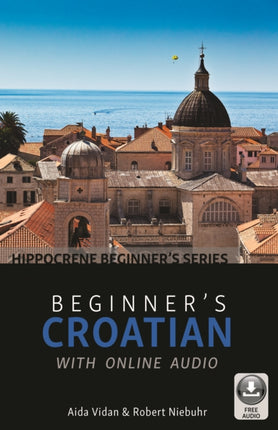 Beginners Croatian with Online Audio
