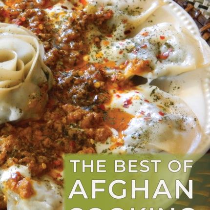 The Best of Afghan Cooking