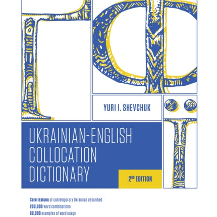 The UkrainianEnglish Collocation Dictionary 2nd edition