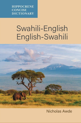 SwahiliEnglish EnglishSwahili Concise Dictionary