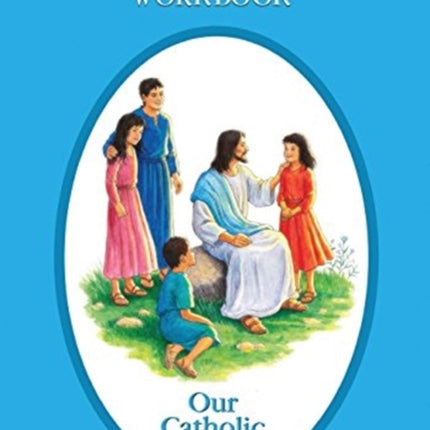 Our Catholic Identity Grade 7 Scripture Workbook