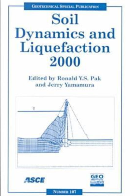 Soil Dynamics and Liquefaction 2000 Proceedings