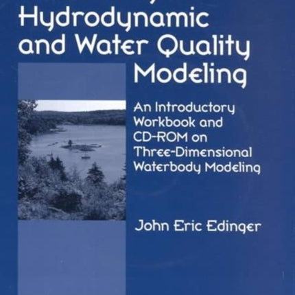 Waterbody Hydrodynamic and Water Quality Modeling