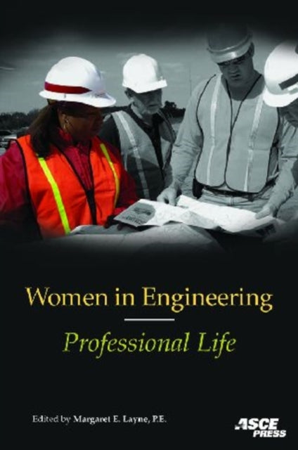 Women in Engineering Professional Life
