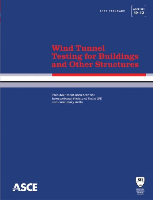 Wind Tunnel Testing for Buildings and Other
