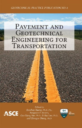 Pavement and Geotechnical Engineering for