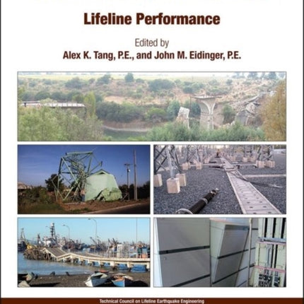 Chile Earthquake of 2010 Lifeline Performance
