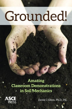 Grounded Amazing Classroom Demonstrations in Soil
