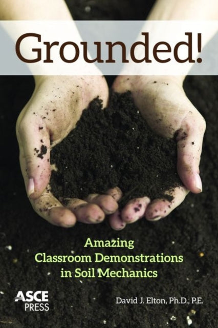 Grounded Amazing Classroom Demonstrations in Soil