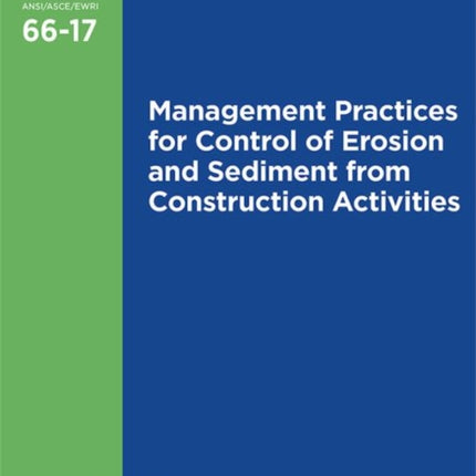 Management Practices for Control of Erosion and Sediment from Construction Activities (66-17)