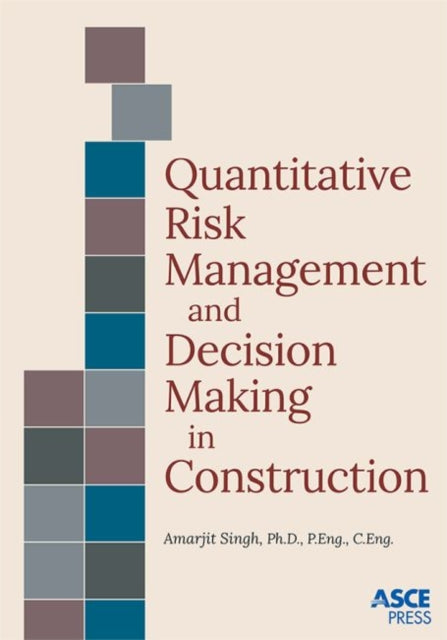 Quantitative Risk Management and Decision Making