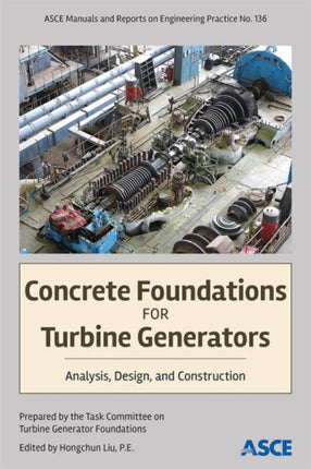 Concrete Foundations for Turbine Generators