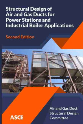 Structural Design of Air and Gas Ducts for Power